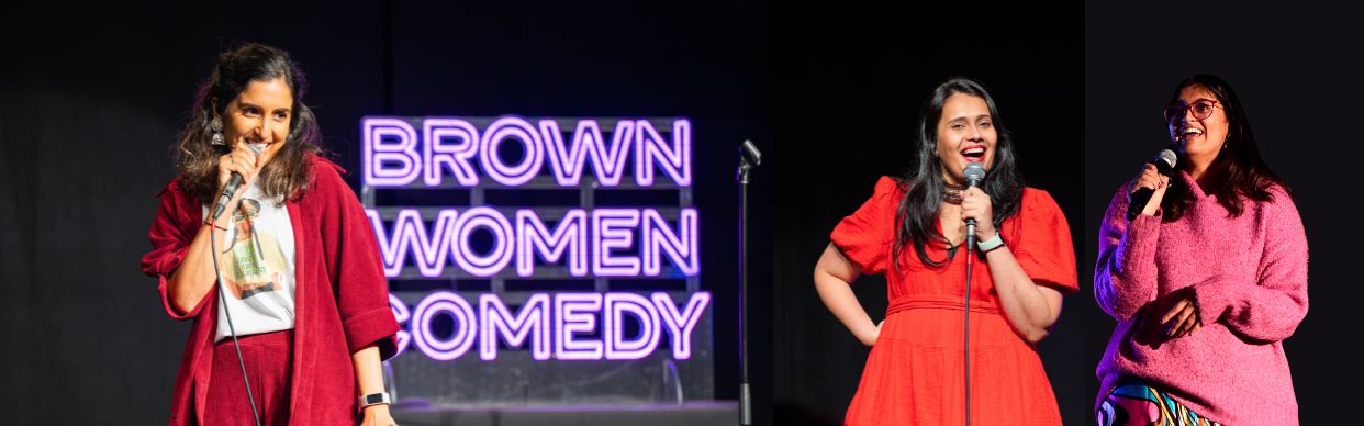 Brown Women Comedy