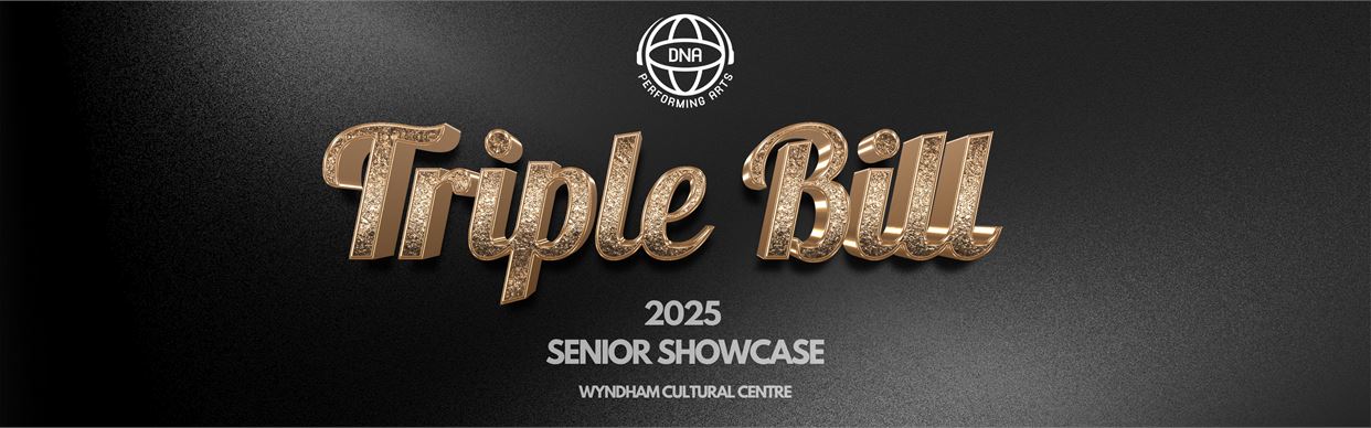 Triple Bill 2025 (Senior Showcase)